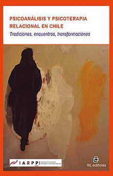 PSICOANALISIS Y PSICOTERAPIA RELACIONAL EN CHILE