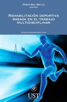 REHABILITACIÓN DEPORTIVA BASADA EN EL TRABAJO MULTIDISCIPLINAR