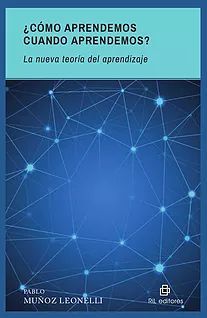 ¿COMO APRENDEMOS CUANDO APRENDEMOS?
