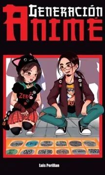 GENERACIÓN ANIME