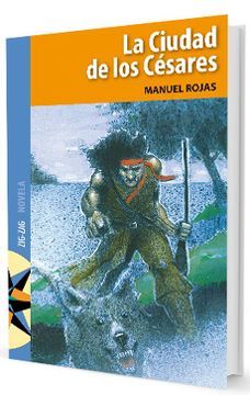 LA CIUDAD DE LOS CESARES