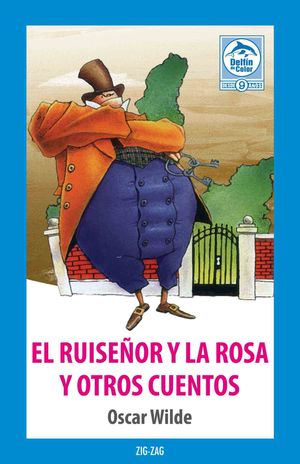 EL RUISEÑOR Y LA ROSA Y OTROS CUENTOS