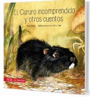 EL CURURO INCOMPRENDIDO Y OTROS CUENTOS