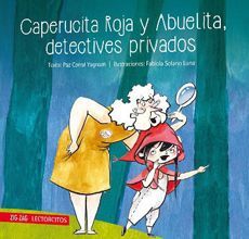 CAPERUCITA ROJA Y ABUELITA DETECTIVES