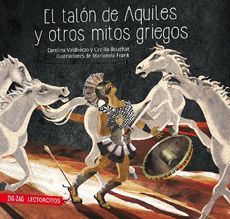 EL TALON DE AQUILES Y OTROS MITOS GRIEGOS