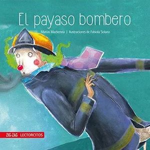 EL PAYASO BOMBERO