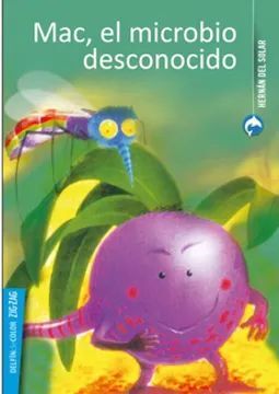 MAC, EL MICROBIO DESCONOCIDO