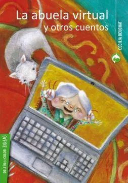 LA ABUELA VIRTUAL Y OTROS CUENTOS