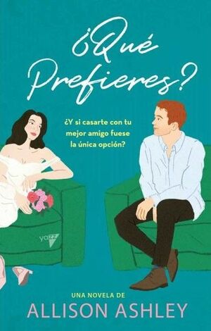 ¿QUÉ PREFIERES?