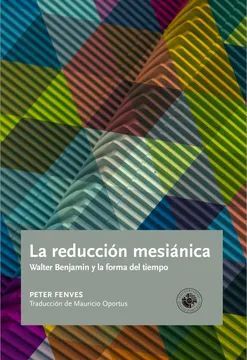 LA REDUCCIÓN MESIÁNICA