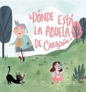 ¿DÓNDE ESTÁ LA ABUELA DE CRESPÍN?