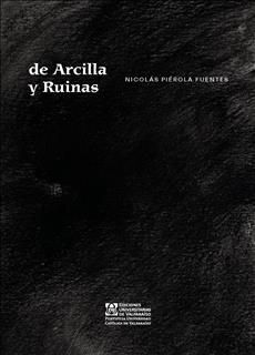 DE ARCILLA Y RUINAS