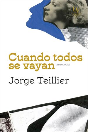 CUANDO TODOS SE VAYAN (ANTOLOGÍA)