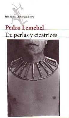 DE PERLAS Y CICATRICES
