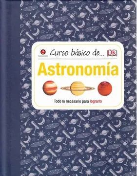CURSO BASICO DE... ASTRONOMIA