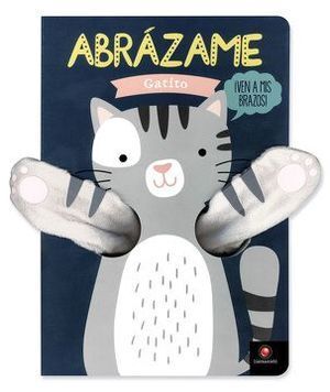 ABRAZAME - GATITO