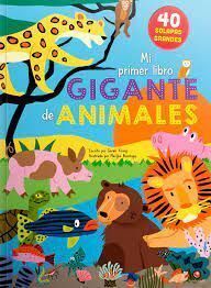 MI PRIMER LIBRO GIGANTE DE ANIMALES