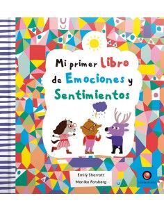 MI PRIMER LIBRO DE EMOCIONES Y SENTIMIENTOS