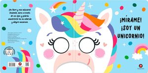 ¡MIRAME SOY UN UNICORNIO!