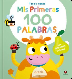 GRANJA. MIS PRIMERAS 100 PALABRAS