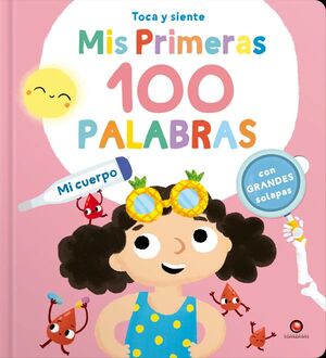 MI CUERPO. MIS PRIMERAS 100 PALABRAS