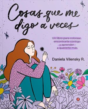 COSAS QUE ME DIGO A VECES