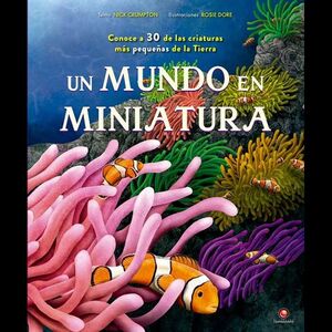 UN MUNDO EN MINIATURA