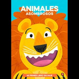 ANIMALES ASOMBROSOS