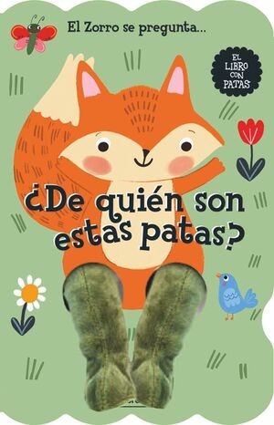 EL ZORRO SE PREGUNTA... ¿DE QUIEN SON ESTAS PATAS?