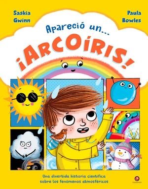 APARECIÓ UN ¡ARCOIRIS!