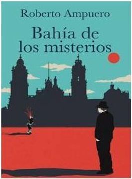 LA BAHÍA DE LOS MISTERIOS