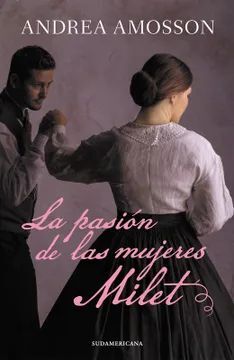 LA PASIÓN DE LAS MUJERES MILET