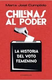 CHILENAS AL PODER