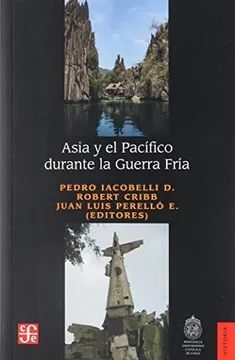 ASIA Y EL PACIFICO DURANTE LA GUERRA FRÍA