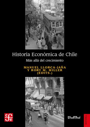 HISTORIA ECONÓMICA DE CHILE