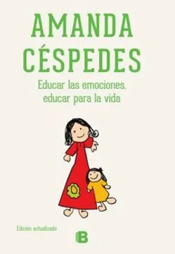 EDUCAR LAS EMOCIONES , EDUCAR PARA LA VIDA