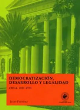 DEMOCRATIZACIÓN, DESARROLLO Y LEGALIDAD