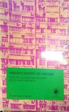 PRODUCIENDO LO SOCIAL