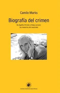 BIOGRAFÍA DEL CRIMEN