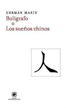 BOLÍGRAFO O LOS SUEÑOS CHINOS