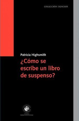 ¿CÓMO SE ESCRIBE UN LIBRO DE SUSPENSO?