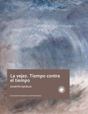 LA VEJEZ