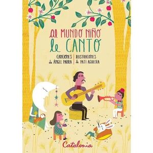 AL MUNDO NIÑO LE CANTO