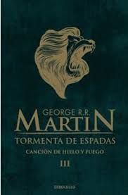 TORMENTA DE ESPADAS III