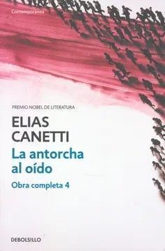 LA ANTORCHA AL OIDO. OBRA COMPLETA 4