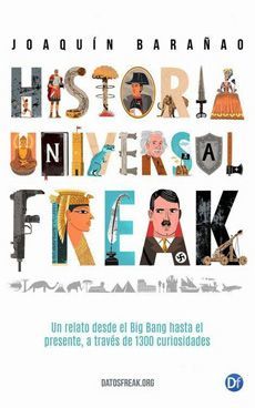 HISTORIA UNIVERSAL FREAK VOLUMEN 1