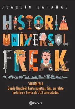 HISTORIA UNIVERSAL FREAK VOLUMEN 2