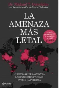 LA AMENAZA MAS LETAL