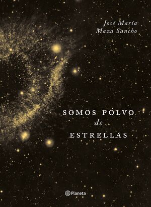 SOMOS POLVO DE ESTRELLAS