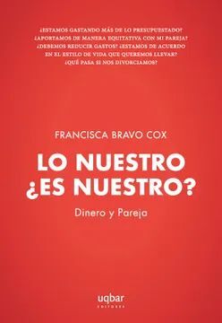 LO NUESTRO ¿ES NUESTRO?